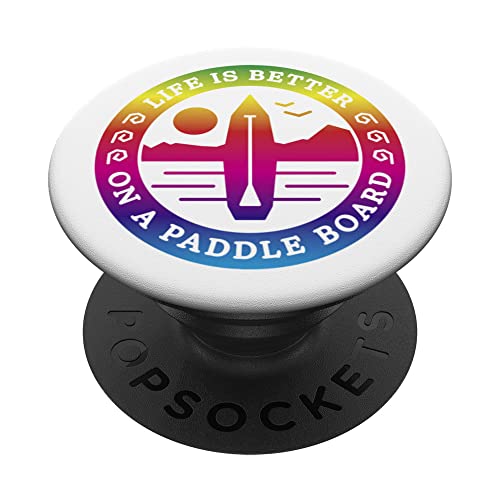 Life is better on a Paddle Board PopSockets mit austauschbarem PopGrip